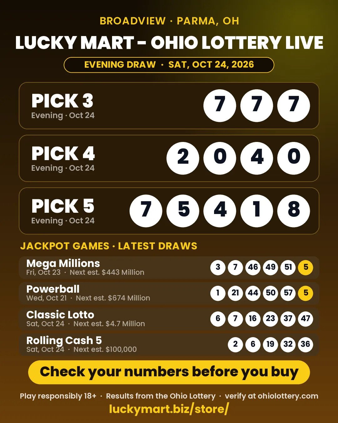 Lucky Mart Ohio Lottery evening results board for October 24, 2026: Pick 3 7-7-7, Pick 4 2-0-4-0, Pick 5 7-5-4-1-8