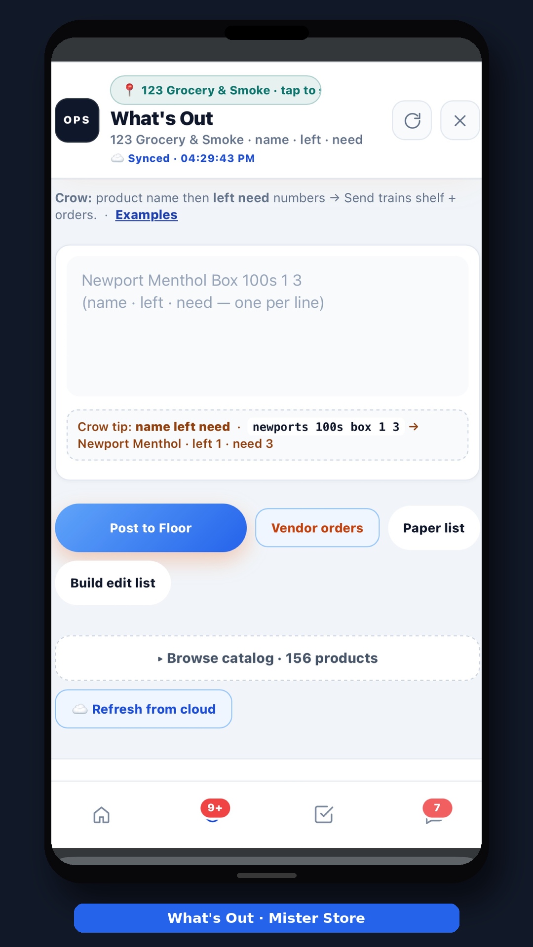 What's Out before the customer asks